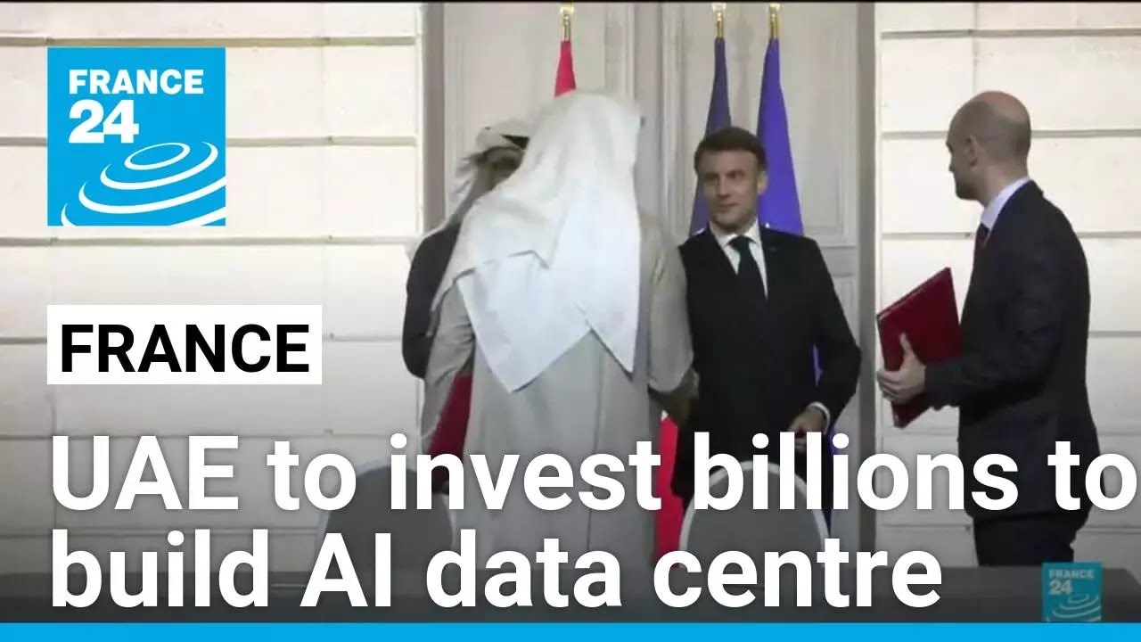 UAE to invest billions to build AI data centre in France &bull; FRANCE 24 English