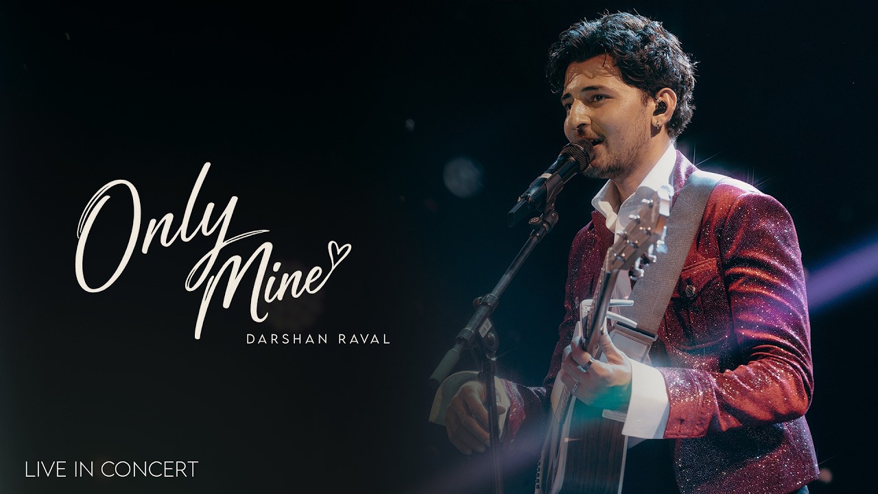 Only Mine &ndash; Darshan Raval | Live in Concert | Pune