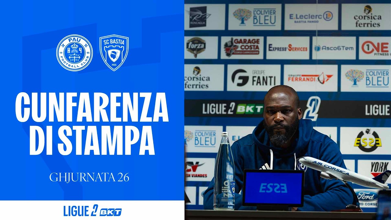 Pau FC - SC Bastia : Cunfarenza di stampa di Johny Placide