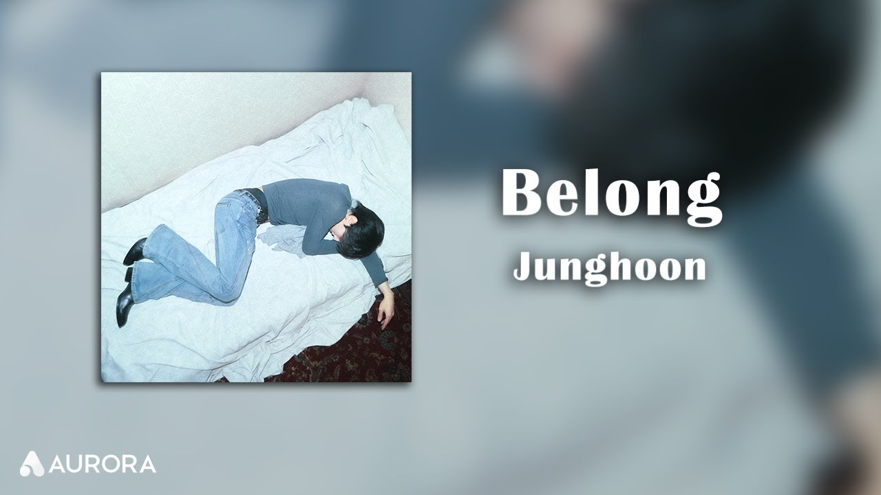 Lyrics Video | Junghoon - Belong