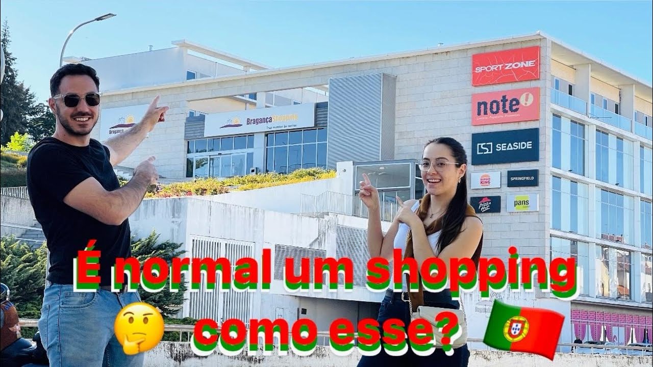 Conhecendo o Shopping de BRAGANÇA PORTUGAL | 35 mil habitantes