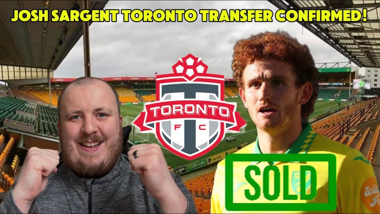 Norwich City Breaking News | Josh Sargent To Toronto FC | World Cup Dream Still On?! Fan Reaction