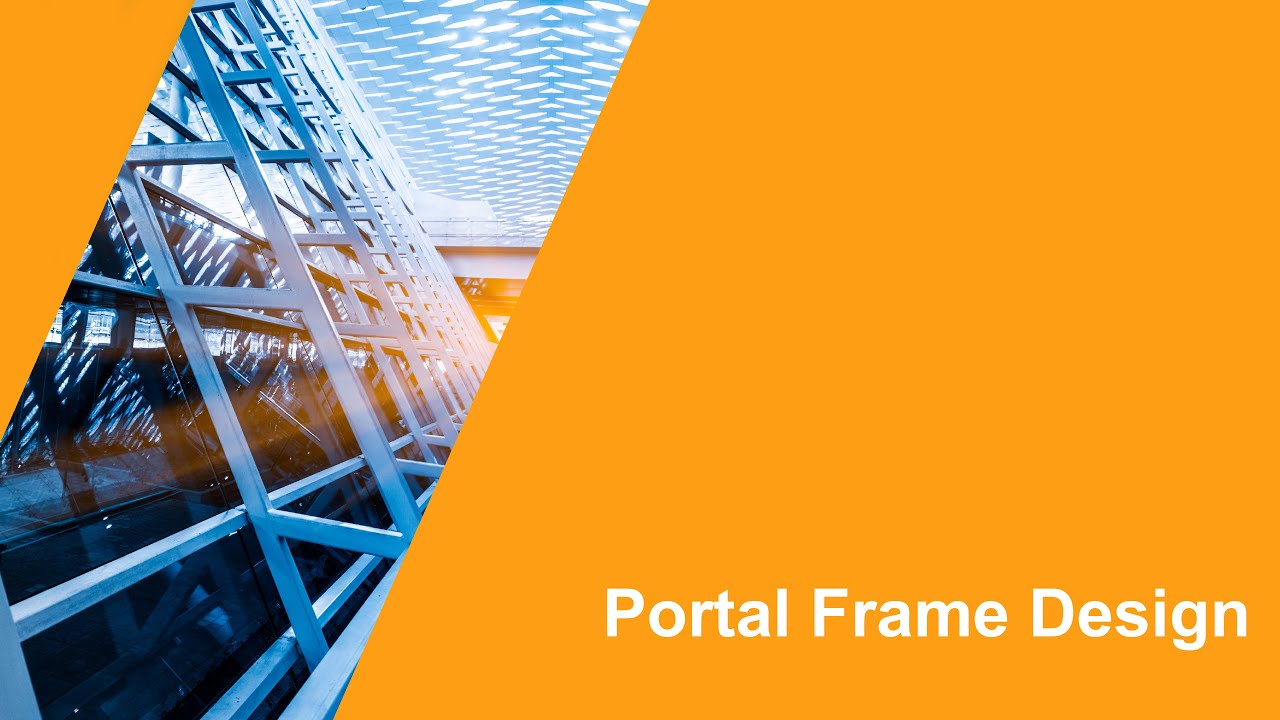 SCI Portal Frame Design - Why Worry About Restraints?