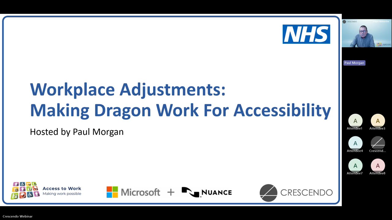 Webinar -- Workplace Adjustments: Making Dragon Work For Accessibility