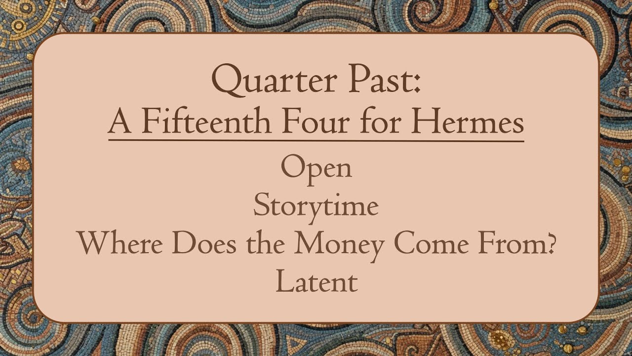 Quarter Past: A Fifteenth Four for Hermes