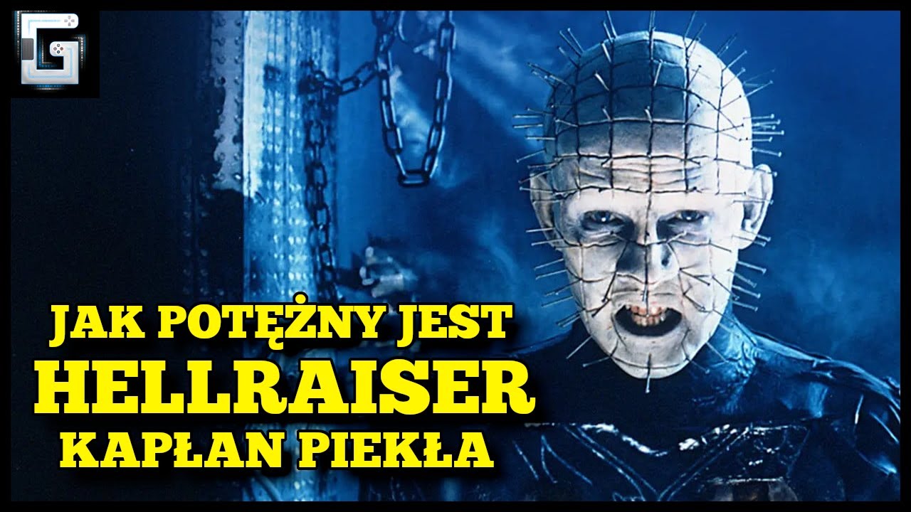Jak Potężny jest Hellraiser? Kapłan Piekła Pinhead