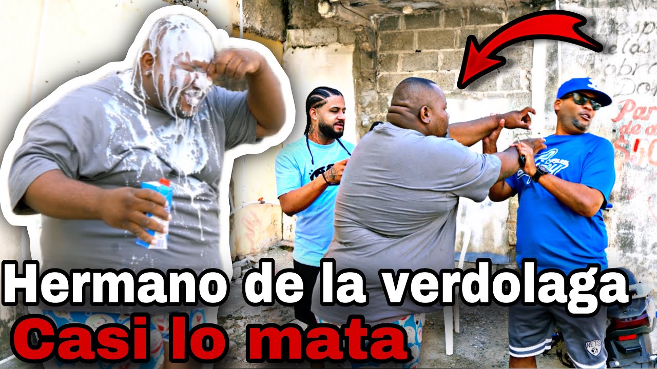 HERMANO DE LA VERDOLAGA SE VUELVE LOCO Y CASI FRACASA POR RELAJARLO (bola el papi)