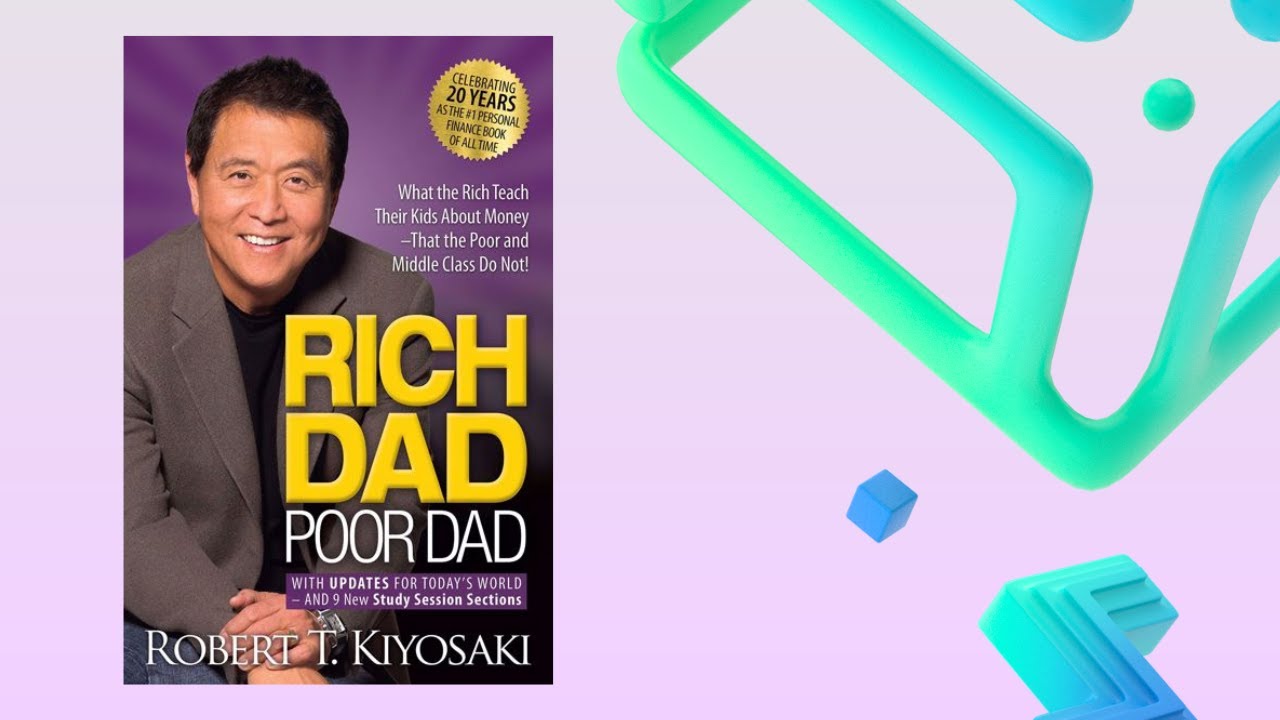 RICH DAD POOR DAD by Robert Kiyosaki | Summary & Ending Explained