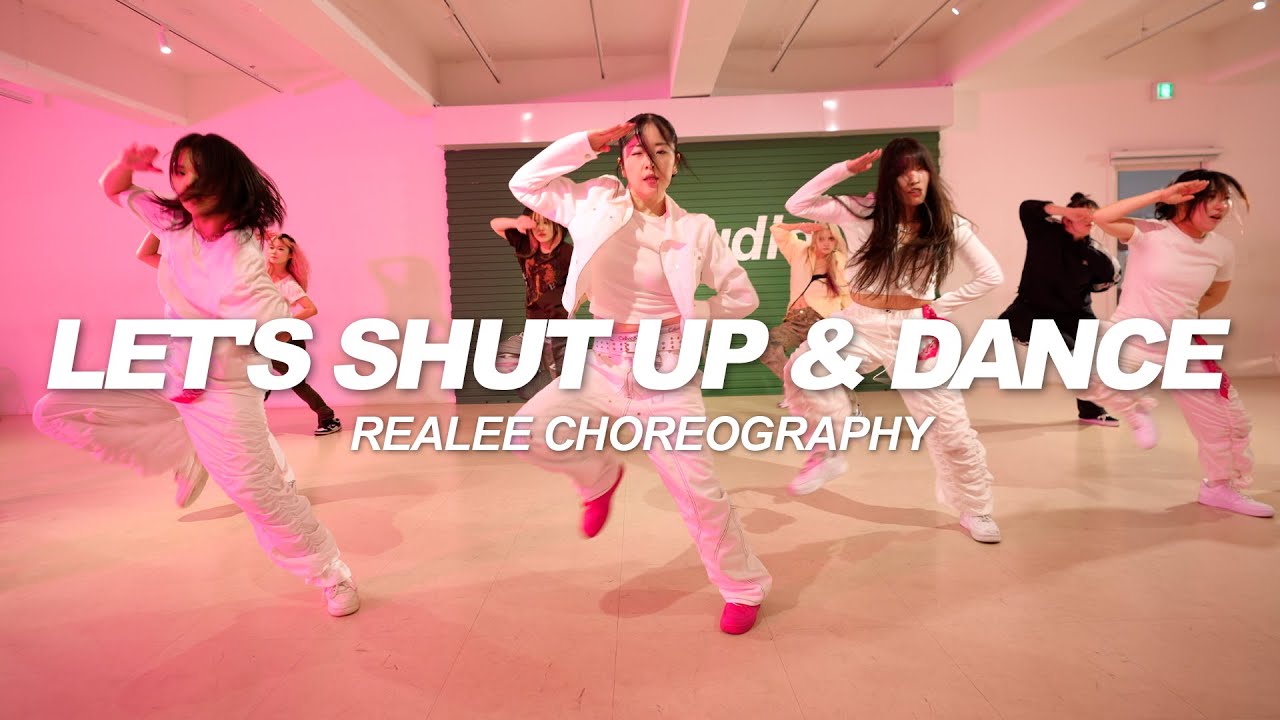 Jason Derulo, LAY, NCT 127 - Let's Shut Up & Dance | Realee Choreography