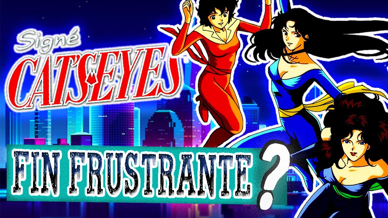 SIGNÉ CAT'S EYES : LE MANGA / ANIMÉ BACLÉ DES ANNÉES 80 SUR AMUSE 3 ?  HISTOIRE, ANALYSE et FIN