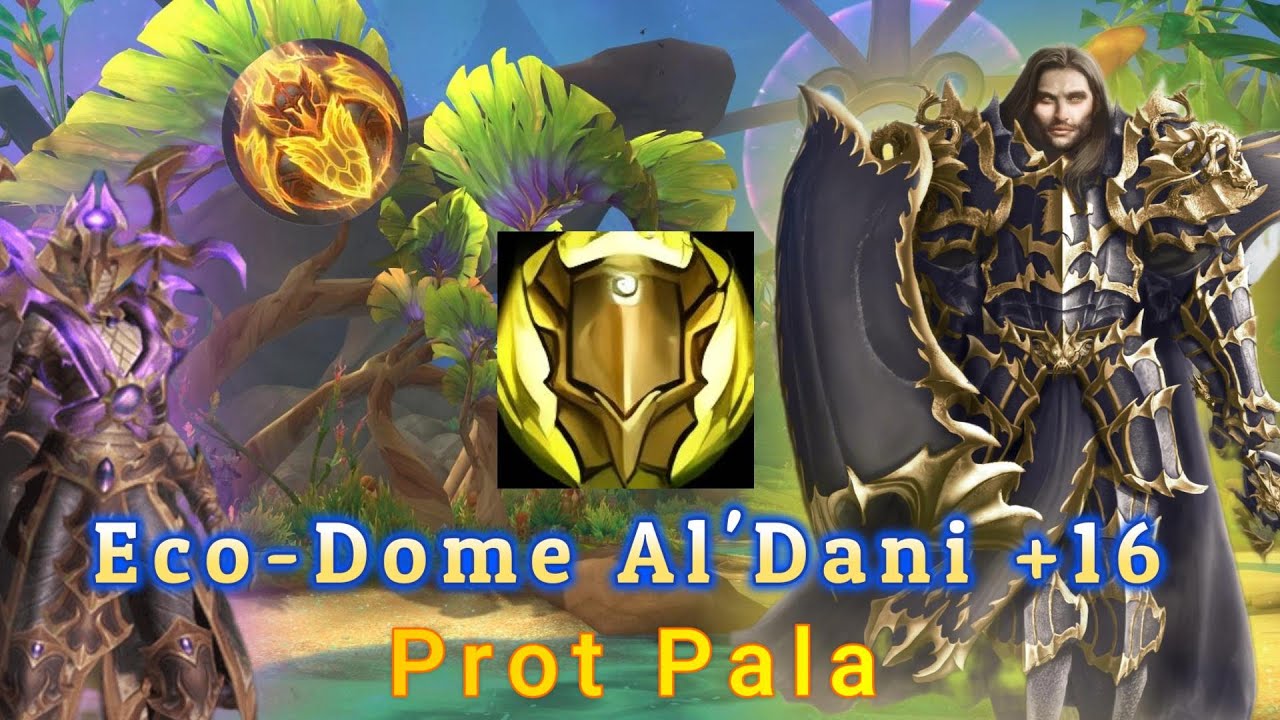 Protection Paladin | Eco-Dome Al'Dani +16 | POV | The War Within 11.2.0 (Season 3)
