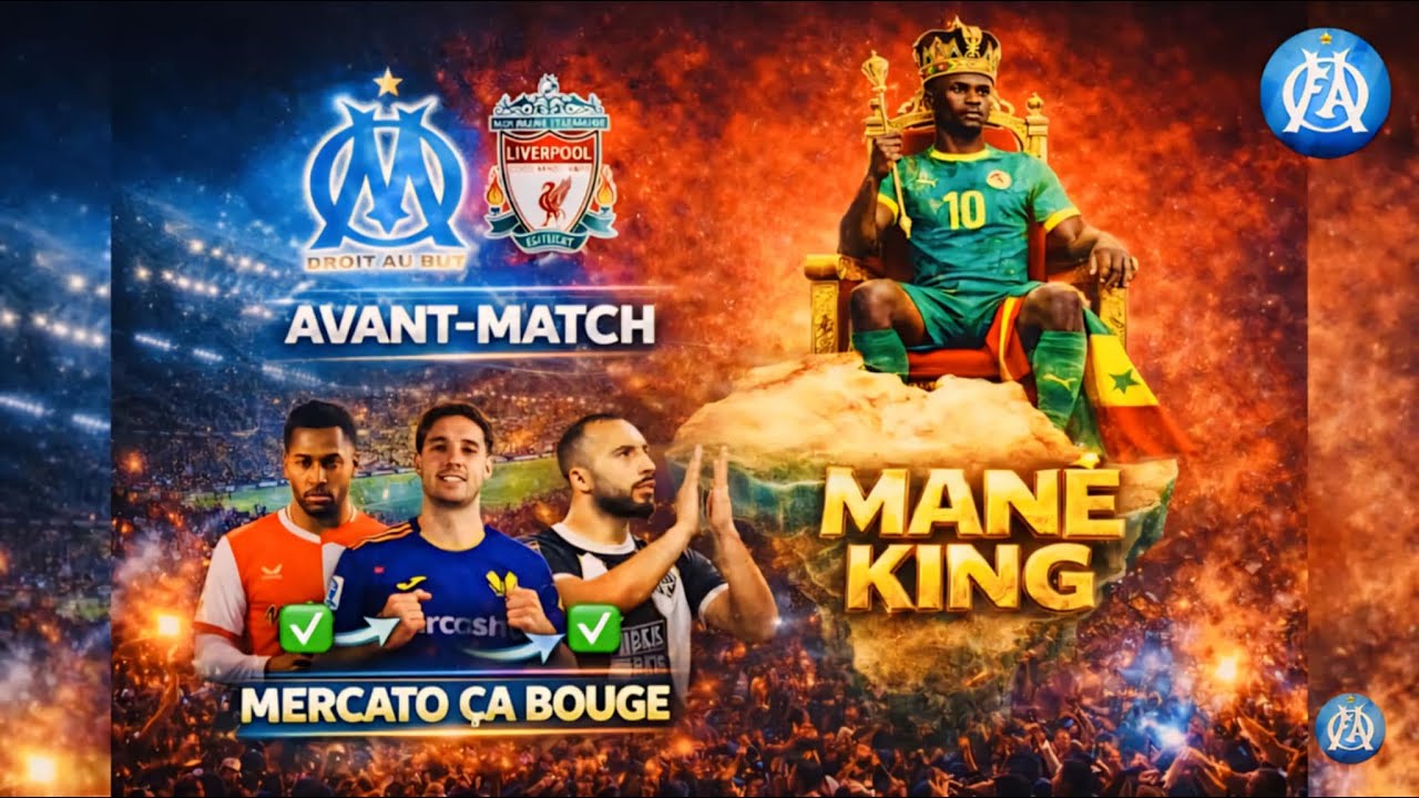 🔥OM MERCATO - TIMBER, ABDELLI, DA CUNHA | OM–LIVERPOOL | SÉNÉGAL YES HE CAN 🇸🇳 | OM BY NIGHT  🔵⚪