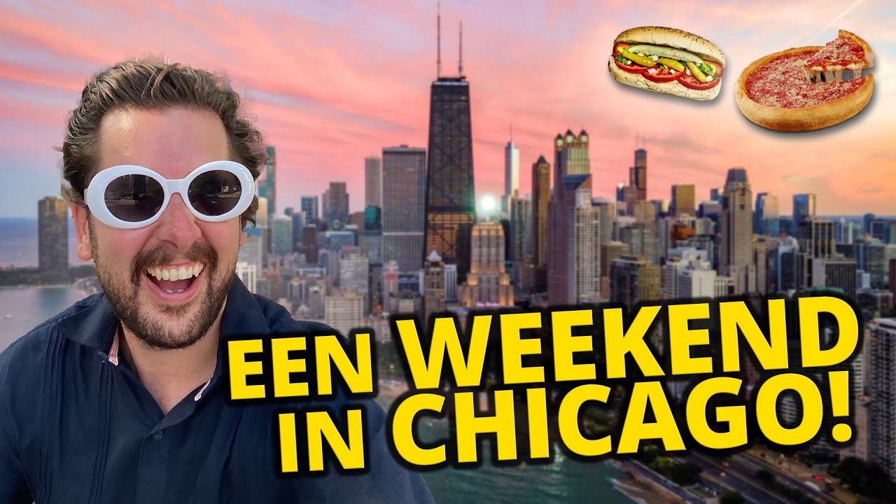 Dit MOET je doen in CHICAGO (BETER dan NEW YORK)! - Weekend VLOG