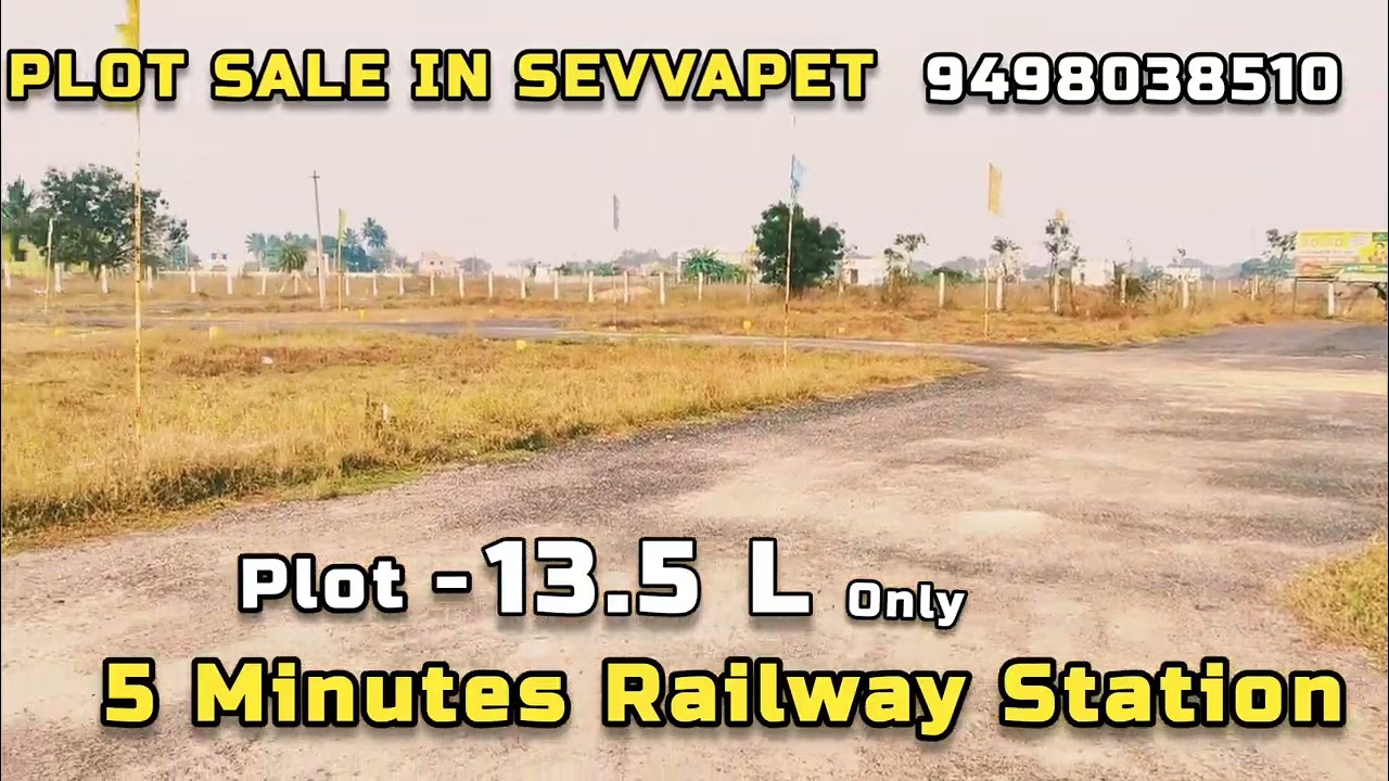 🥹Low Budget Plot Sale in Sevvapet railway station 🚉