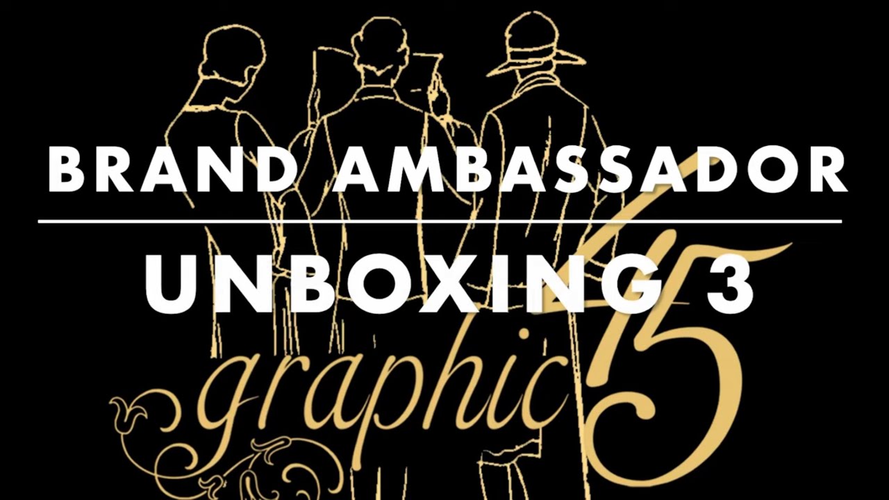 Graphic 45 Brand Ambassador Unboxing Box 3