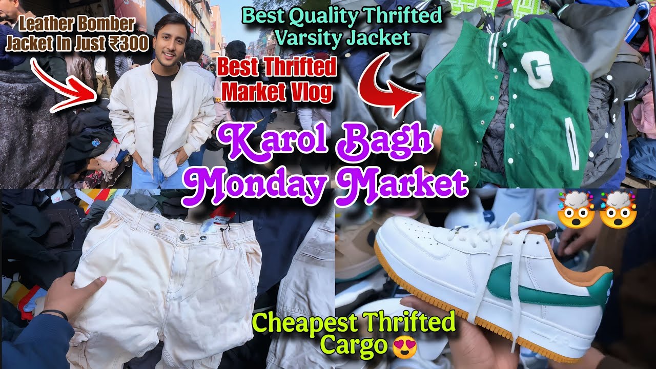 Best Thrift Market In Delhi Vlog | Karol Bagh Monday Market Boys Winter Collection Vlog |Thrift Vlog