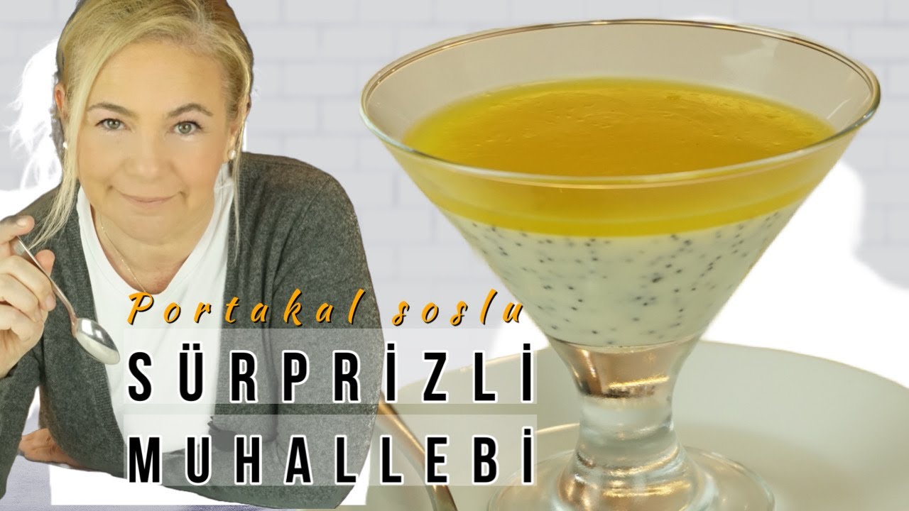Portakal Soslu Sürprizli Muhallebi /Figen Ararat