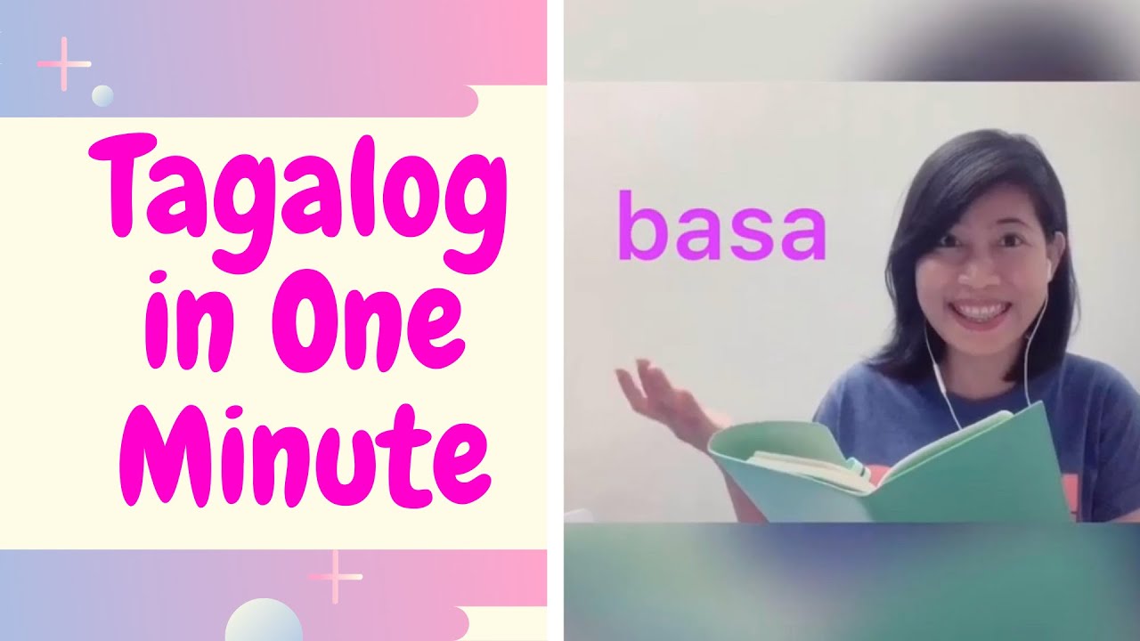 Tagalog in One Minute: Lesson 1-15 compiled summary  Learn to Speak Filipino w/ Tutor of Manila 2023