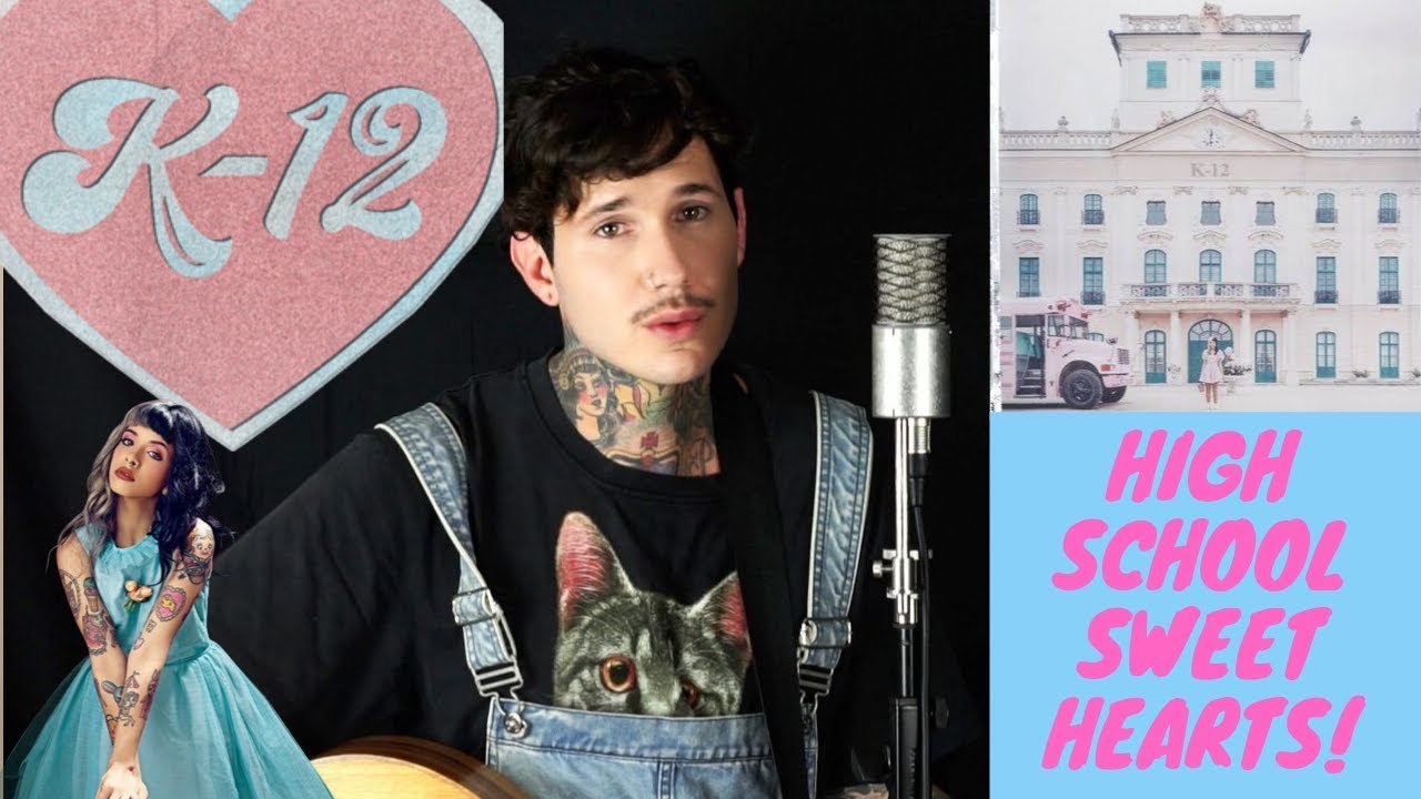 K-12 Melanie Martinez - High School Sweethearts! (Acoustic)
