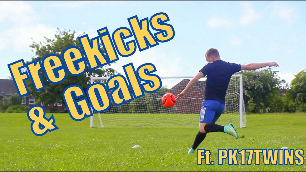 Free Kicks & Goals - FEATURING The PK17 twins