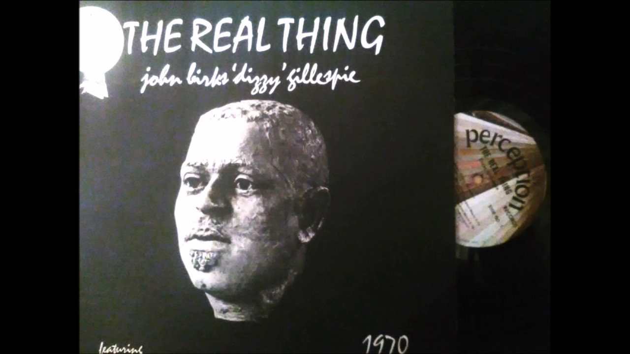 DIZZY GILLESPIE  -  THE REAL THING  -  SUMMERTIME