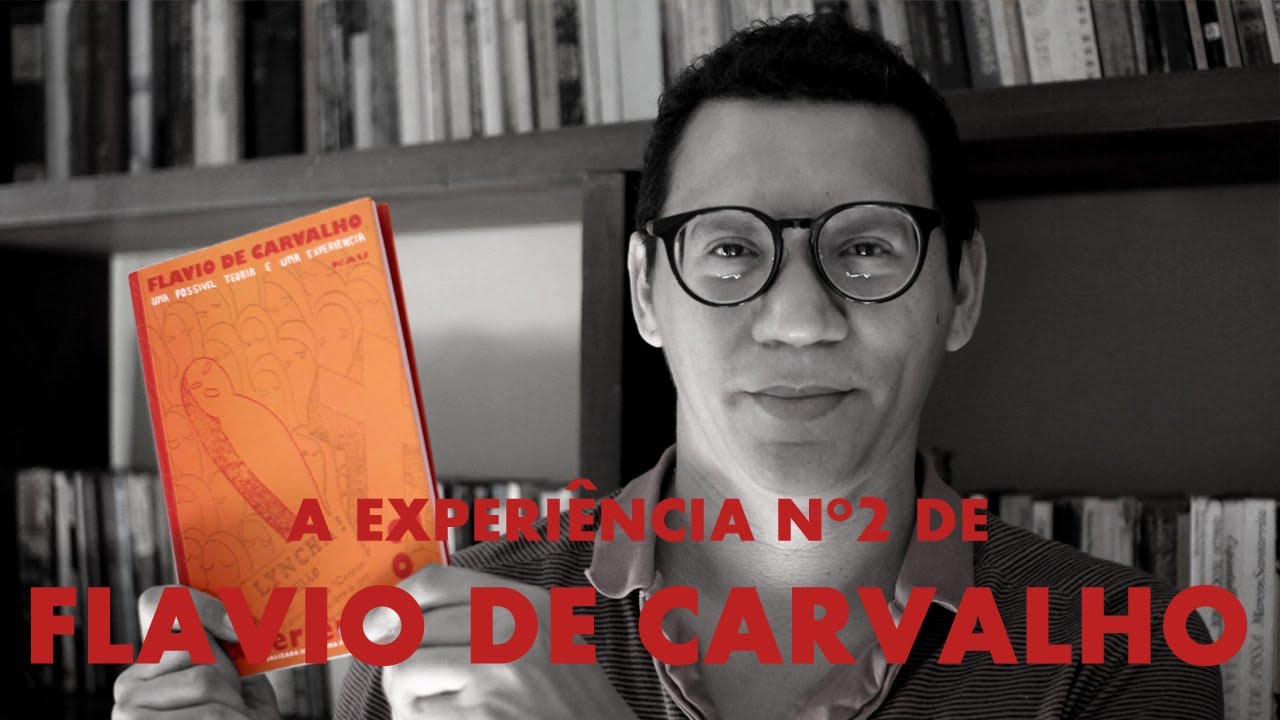A experiência nº 2 de Flavio de Carvalho