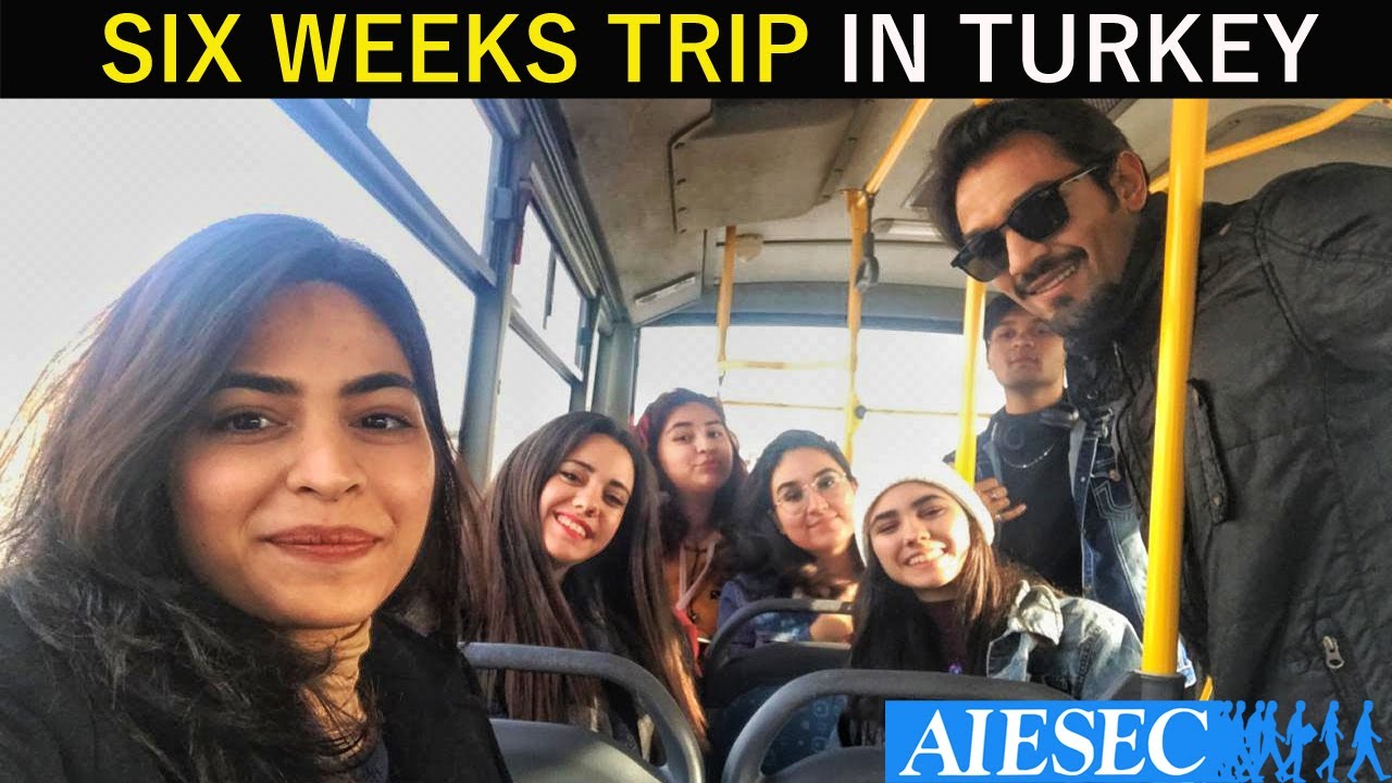 My Aiesec Experience in Turkey