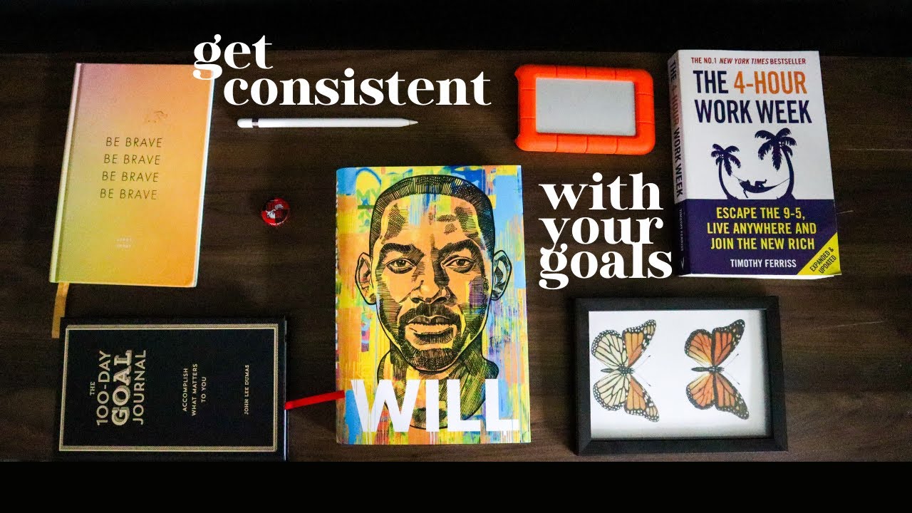 8 things that make consistency effortless // how to be consistent with your goals