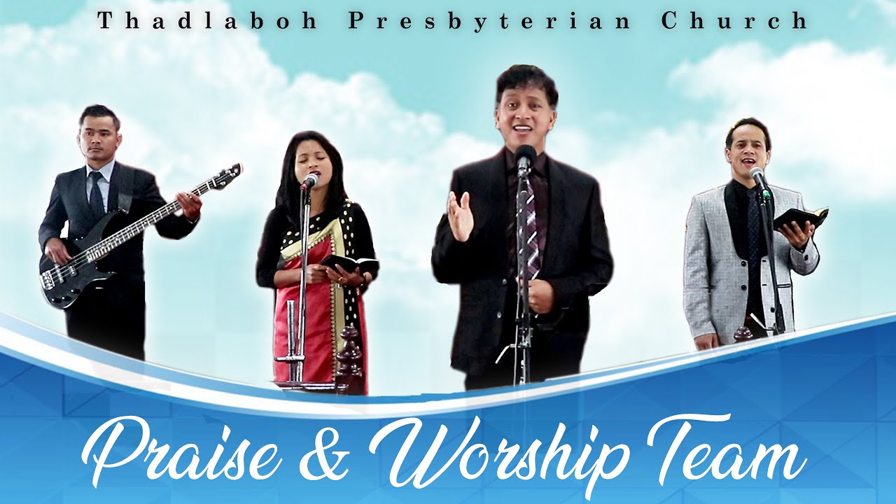 Nga Sngewskhem Jisu | Kum u 'Keirang | Thadlaboh Presbyterian Church | Jowai | Khasi Gospel Song