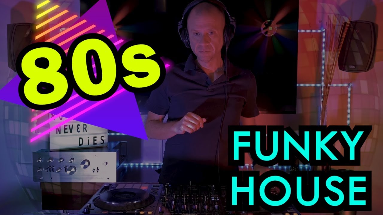 80s MIX - FUNKY HOUSE (Ghostbusterz, Block & Crown and Disko Junkie)