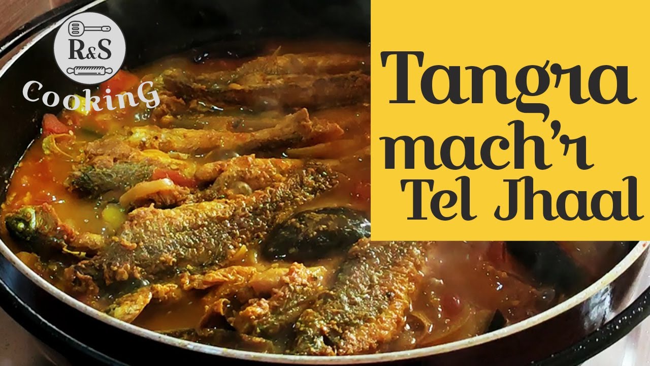 Tangra Macher Tel jhal with alu and Begun