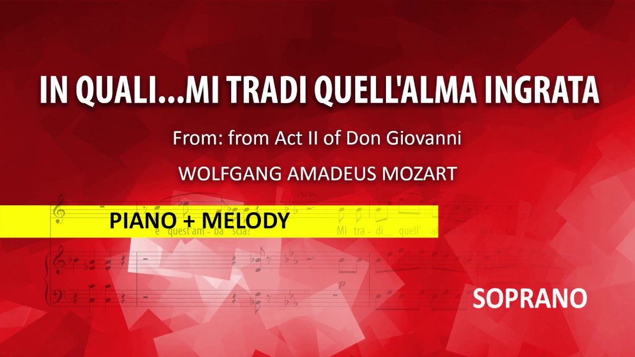 Mi tradi quell'alma ingrata  / Mozart: Instrumental / Soprano