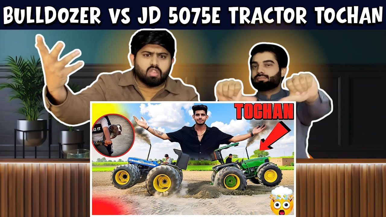 Pakistani Reaction on 1st in India 🇮🇳 | Bulldozer vs JD 5075E Tractor | मुकाबला 😱