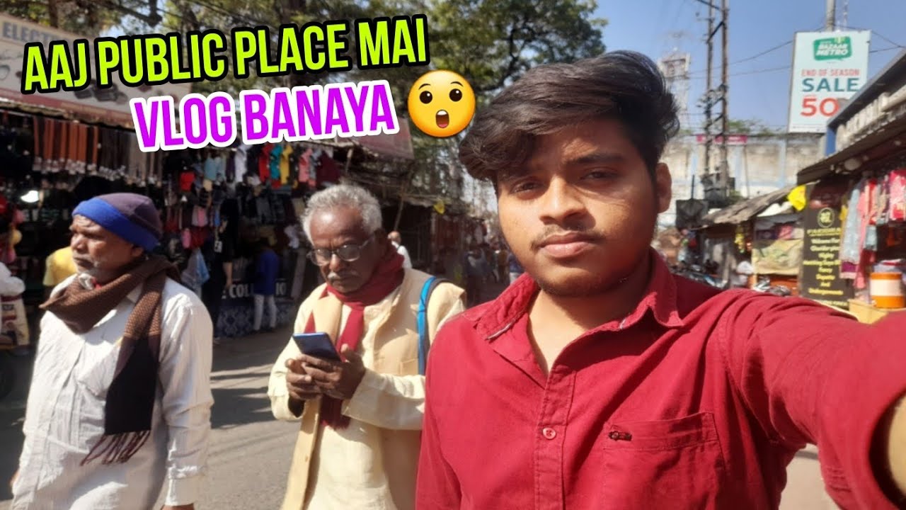 Aaj public place mai vlog banaya 😲 #vlog 