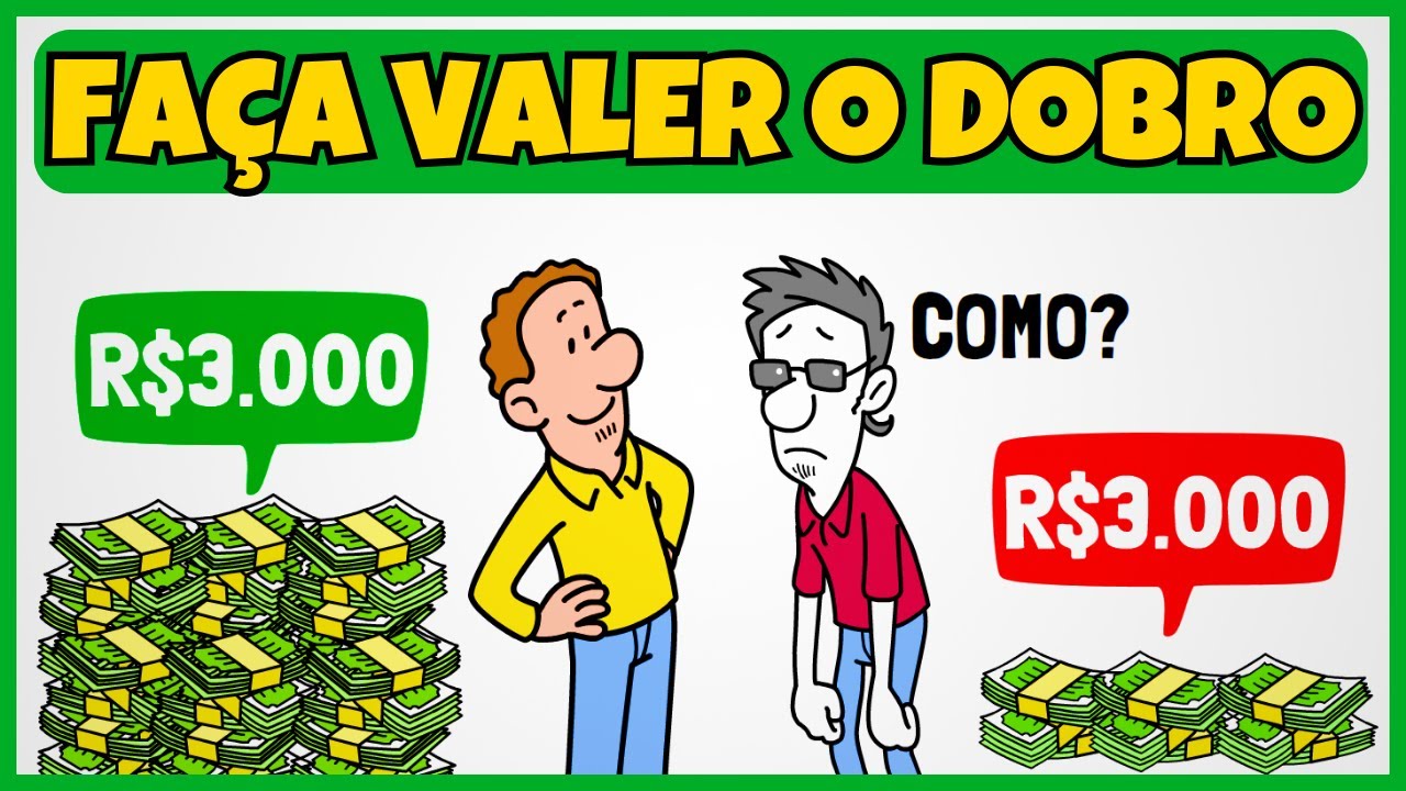 Como fazer seu SALÁRIO valer 2X MAIS!