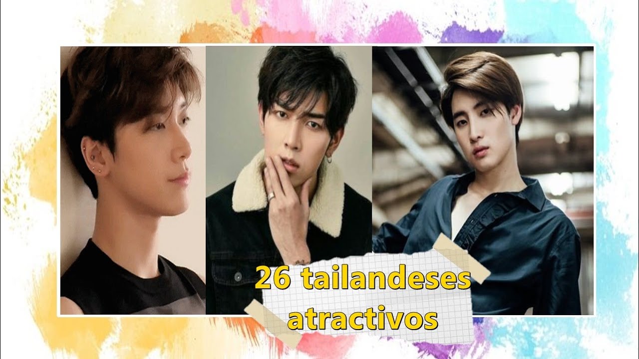 26 Tailandeses atractivos (actores & cantantes) + perfil I Infinite Paradise