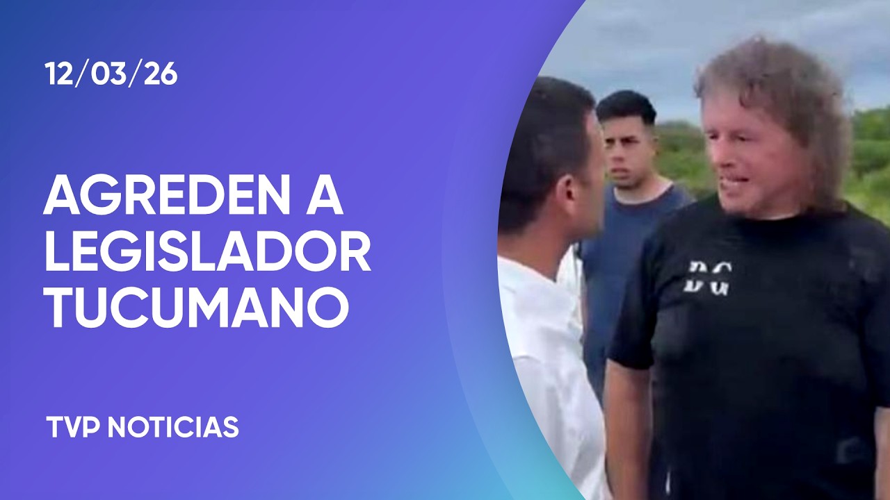 Tucum&aacute;n: agredieron a diputado libertario
