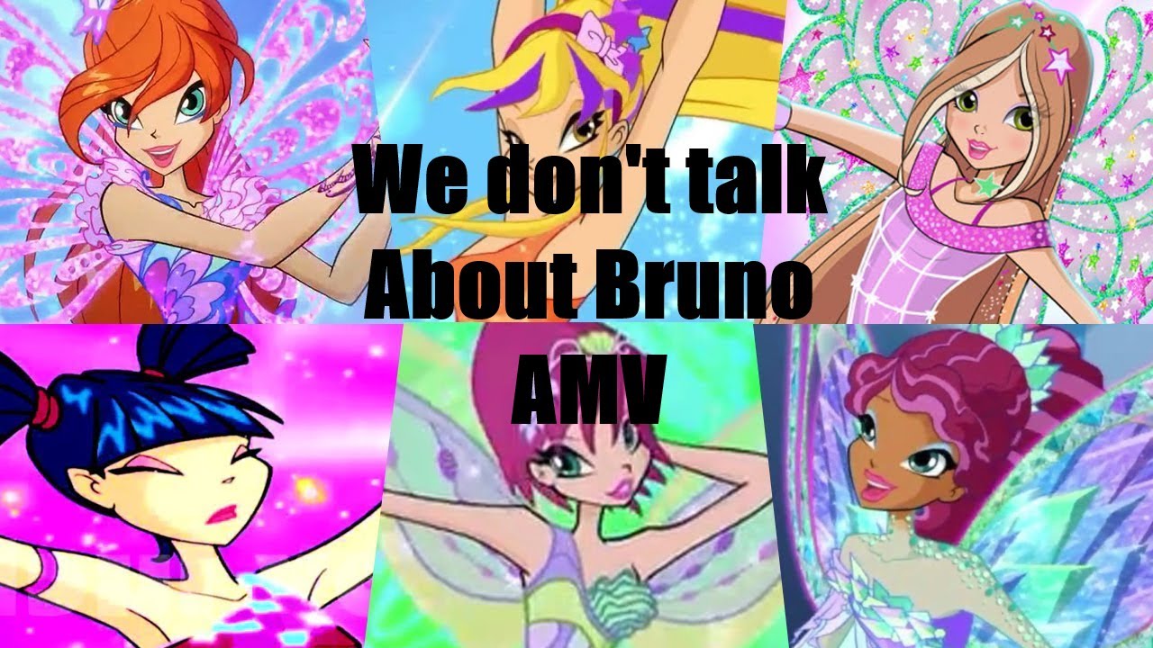 Winx club AMV we don't talk about bruno