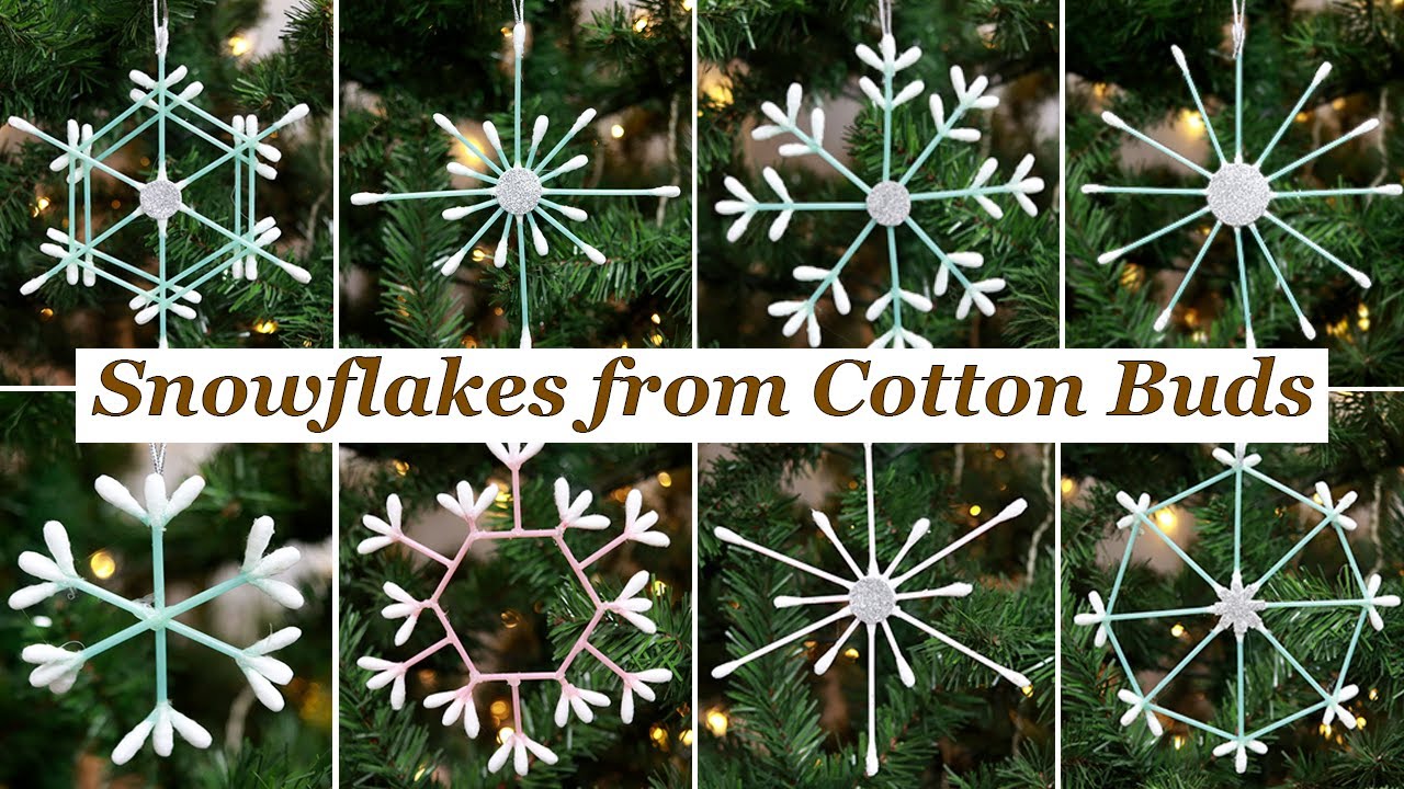 Snowflakes Christmas Decorations Ideas from Cotton Buds 2023