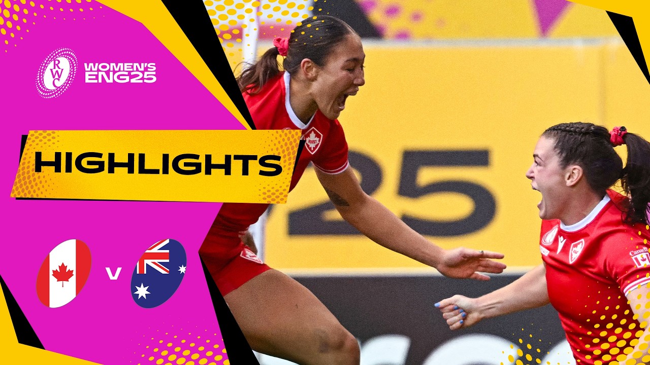 Canadian domination in Bristol 😱 | Canada v Australia | Rugby World Cup 2025 | Highlights