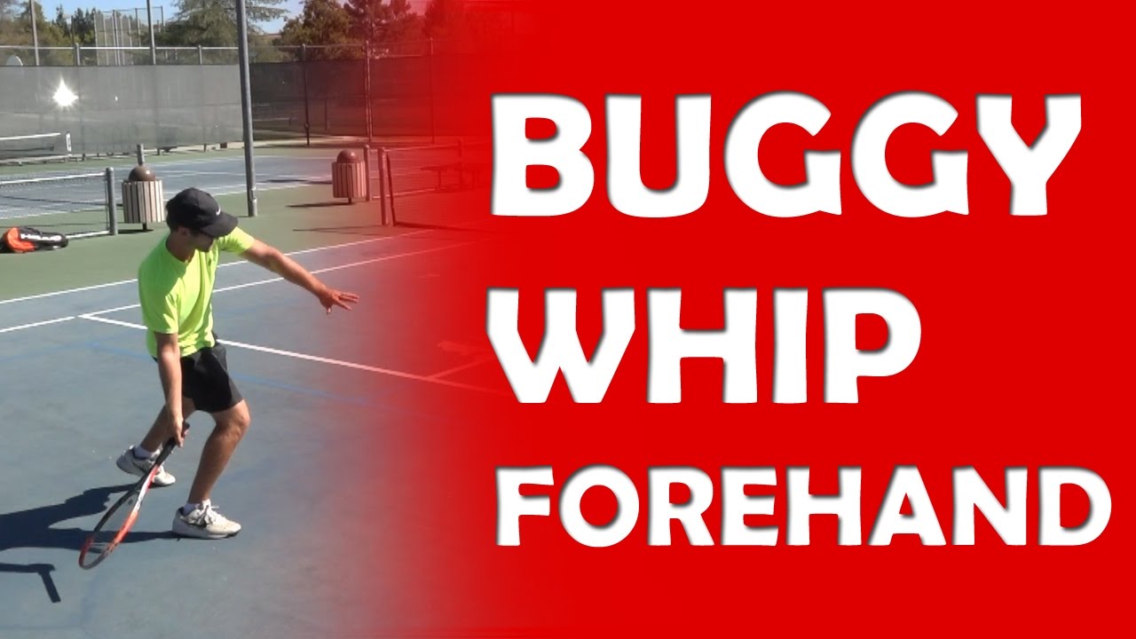 Buggy-Whip Progression (2/3) | BUGGY WHIP FOREHAND