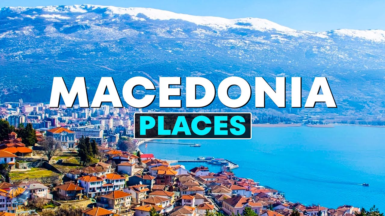 Top 10 Best Places to Visit in Macedonia - Travel Video 2023