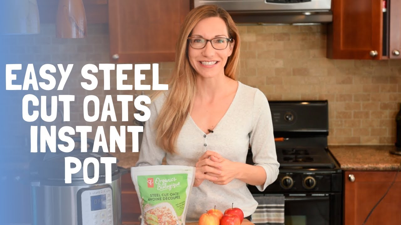 Easy steel cut oats instant pot