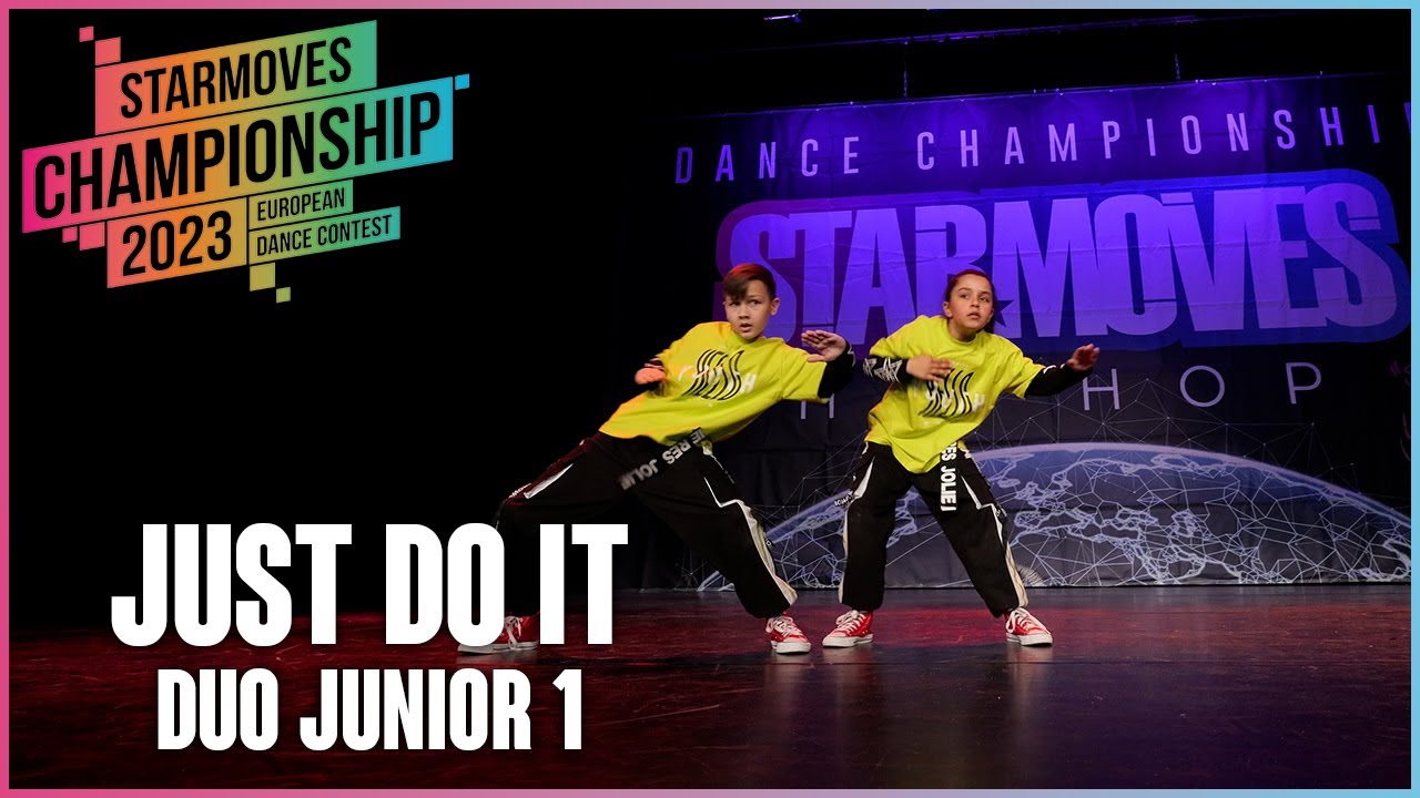 Just do it | DUO JUNIOR 1 | Starmoves Championship 2023