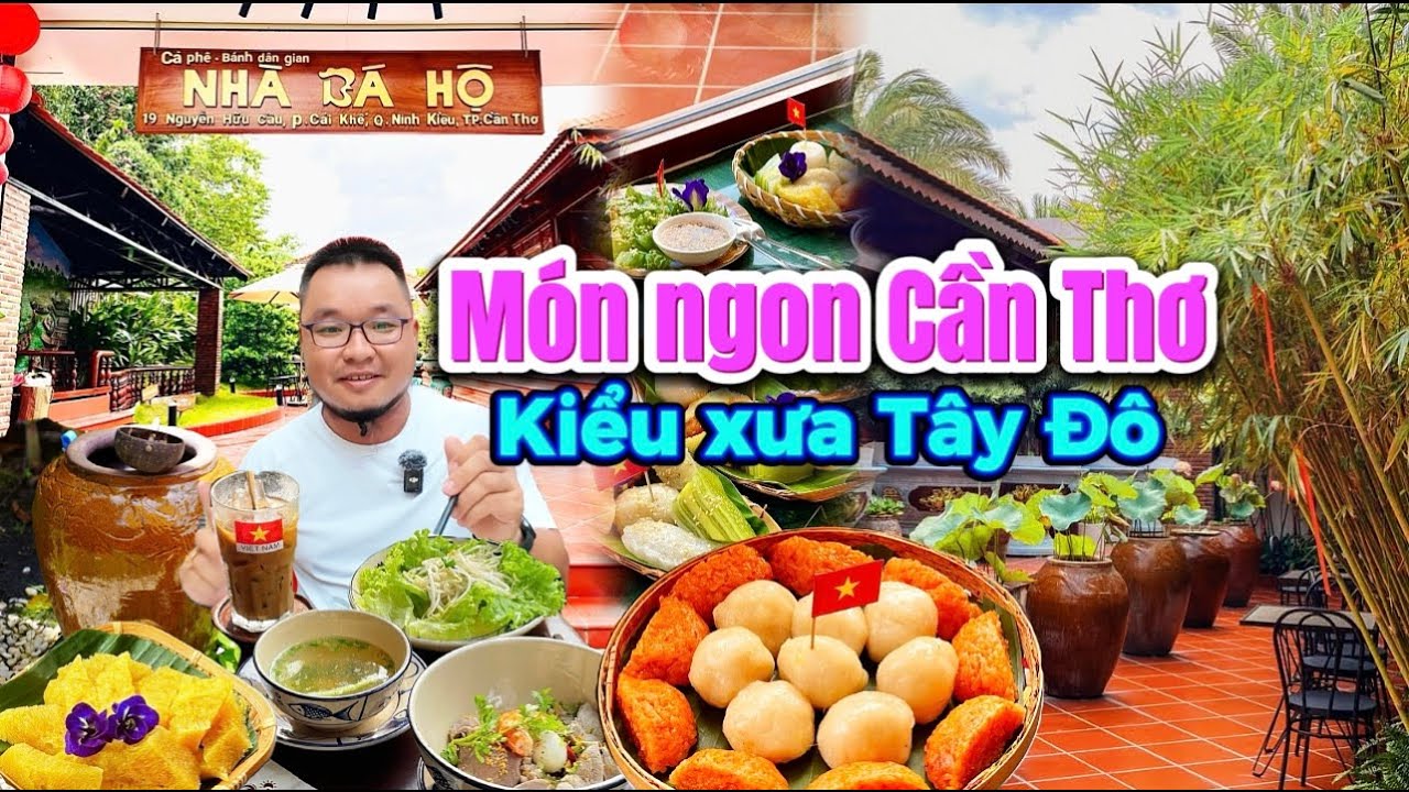 1000. Có một nơi bán Bánh Dân Gian ngon và tái hiện cảnh nhà Điền chủ xưa rất đáng để đến ở Cần Thơ