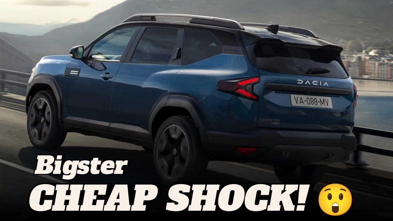 The Dacia Bigster 2025 Is Too Good for Its Price