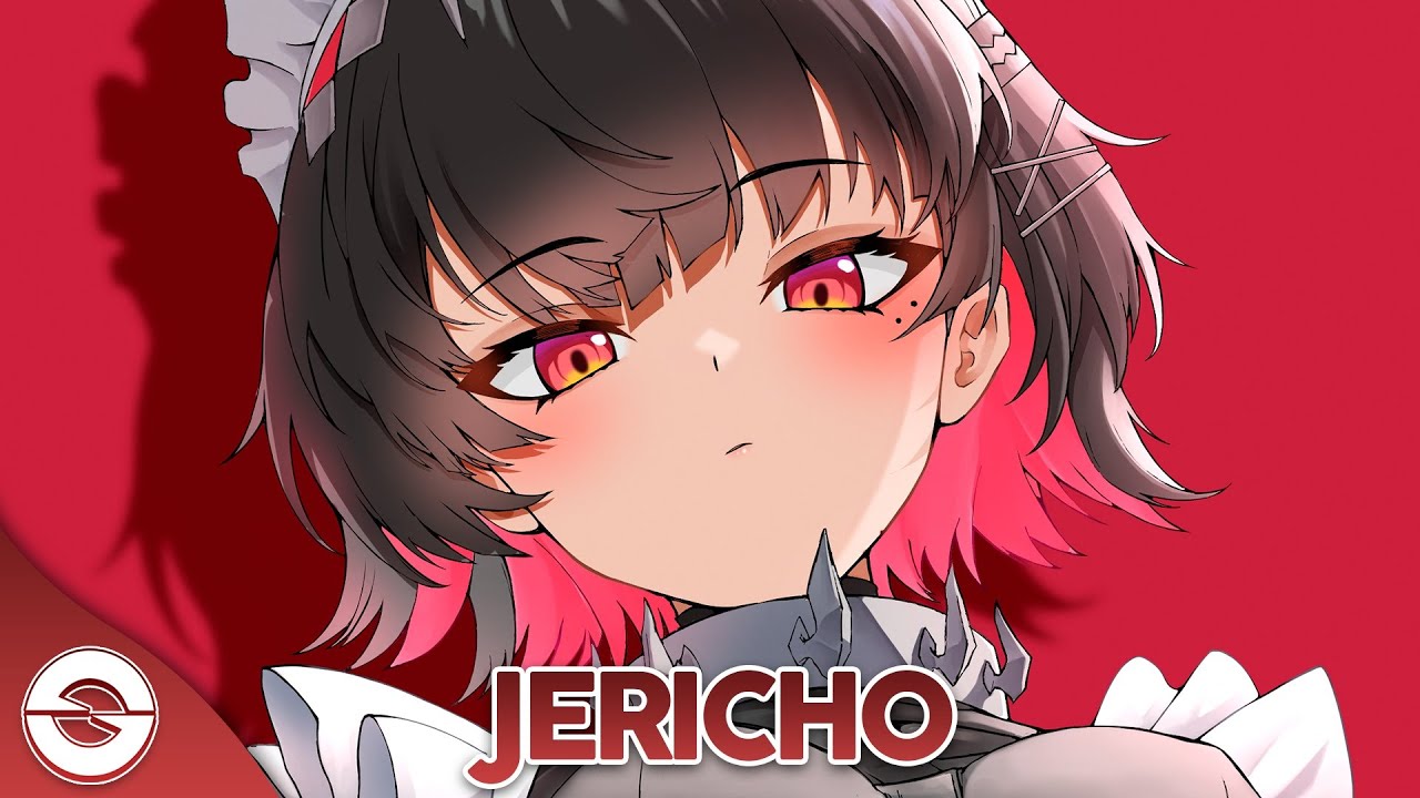 Nightcore - Jericho (Lyrics)