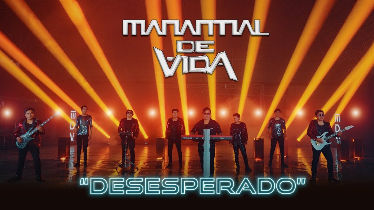 MANANTIAL DE VIDA - DESESPERADO (Video Oficial 4k)