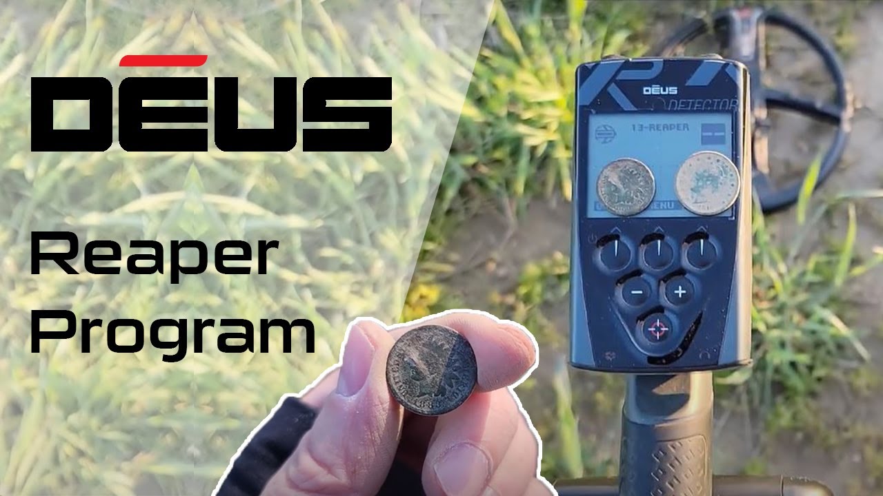 Metal Detecting: The XP Deus Reaper Program