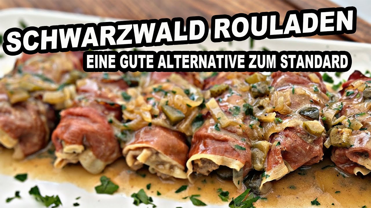 Schwarzwald Rouladen die alternative zur Standard Roulade | The BBQ BEAR